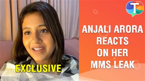 anjali arora mms vedio|Lock Upps Anjali Arora reacts to obscene MMS video circulating。